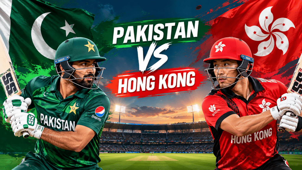 Pakistan vs Hong Kong 2026